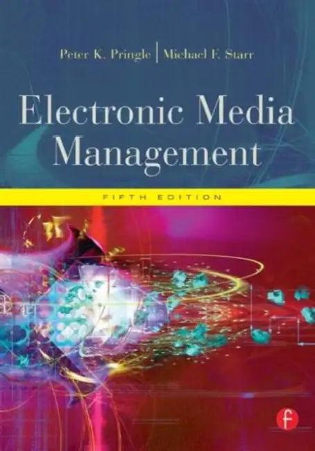 Electronic Media Management (English, Pringle Peter | Michael F. Starr)