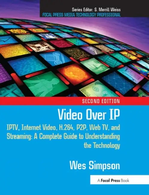 Video Over IP (English, Simpson Wes)