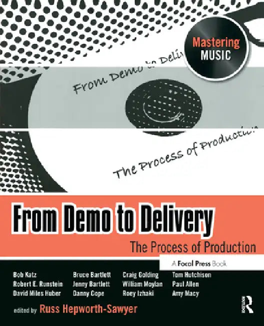 From Demo to Delivery (English, Russ Hepworth-Sawyer)