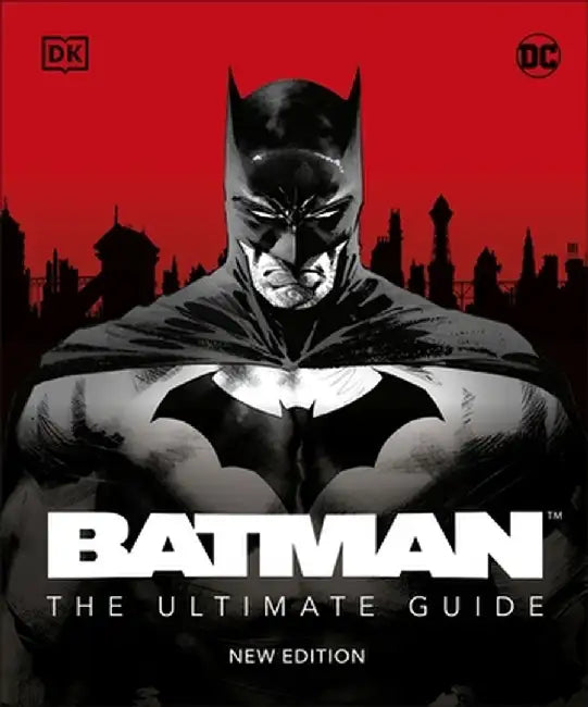 Batman The Ultimate Guide New Edition (English, Matthew K. Manning)