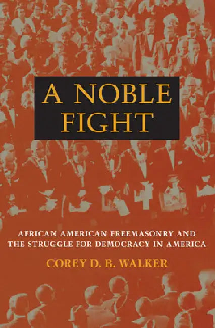 A Noble Fight (English, Corey D. B. Walker)