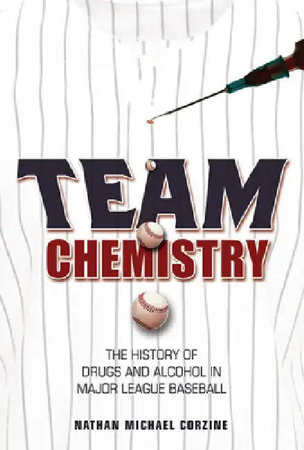 Team Chemistry (English, Nathan Michael Corzine)