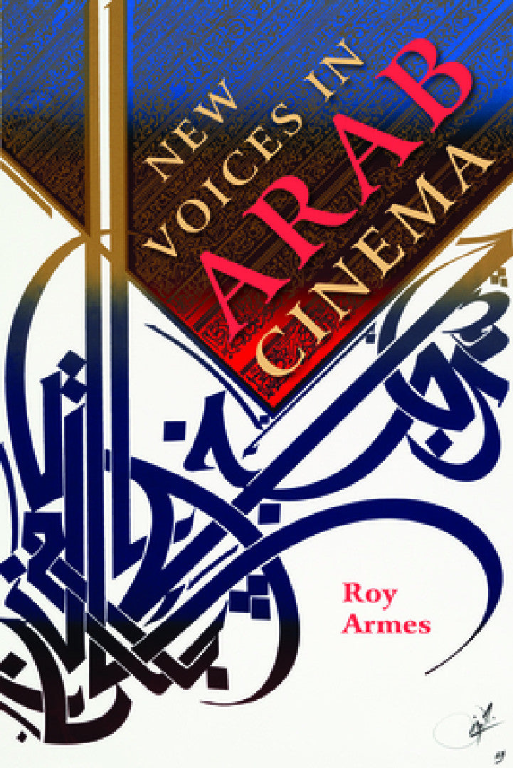 New Voices in Arab Cinema (English, Roy Armes)