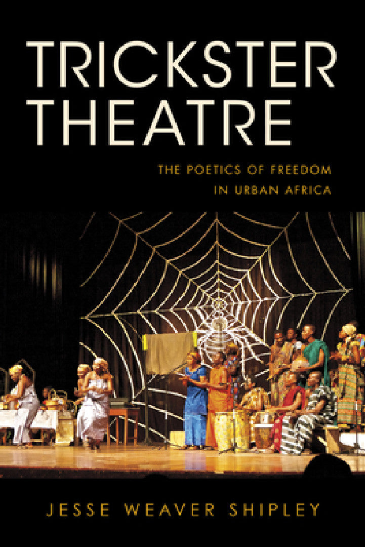Trickster Theatre (English, Jesse Weaver Shipley)