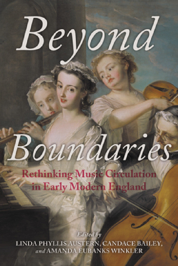 Beyond Boundaries (English, Linda Phyllis Austern | Candace Bailey | Linda Phyllis Austern)