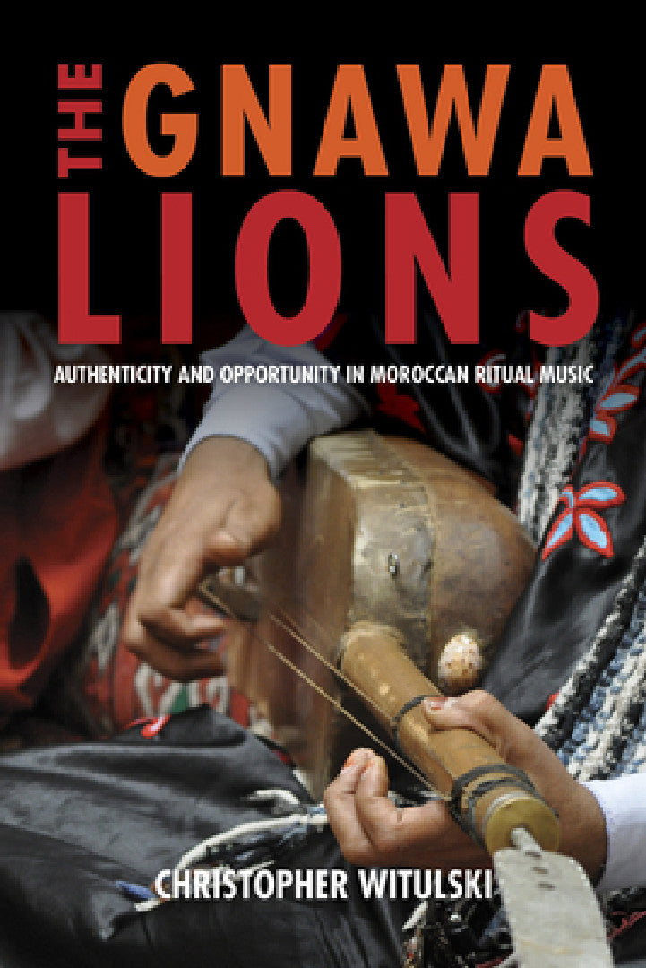 The Gnawa Lions (English, Christopher Witulski)