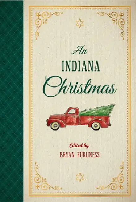 An Indiana Christmas (English, Bryan Furuness)