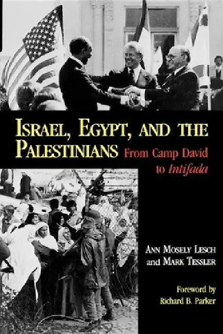 Israel, Egypt, and the Palestinians (English, Ann Mosely Lesch | Mark Tessler)