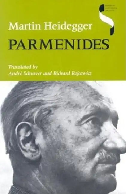 Parmenides (English, Martin Heidegger)