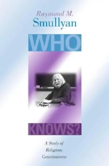 Who Knows? (English, Raymond M. Smullyan)