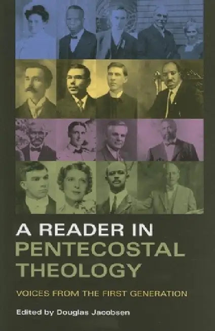 Reader in Pentecostal Theology (English, Douglas Jacobsen)