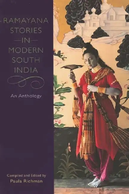 Ramayana Stories in Modern South India (English, Paula Richman)