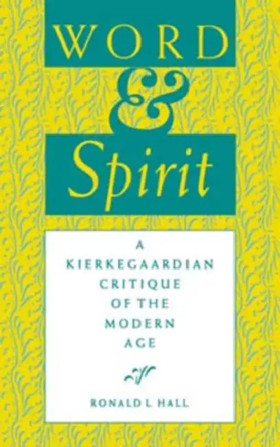 Word and Spirit (English, Ronald L. Hall)