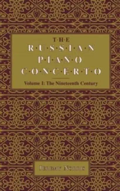 The Russian Piano Concerto, Volume 1 (English, Jeremy Norris)