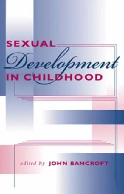 Sexual Development in Childhood (English, John Henry Jeffries Bancroft)