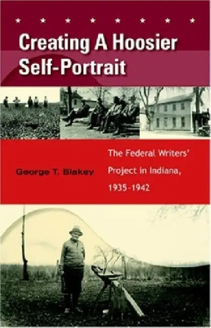 Creating a Hoosier Self-Portrait (English, George T. Blakey)