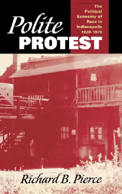 Polite Protest (English, Richard B. Pierce)