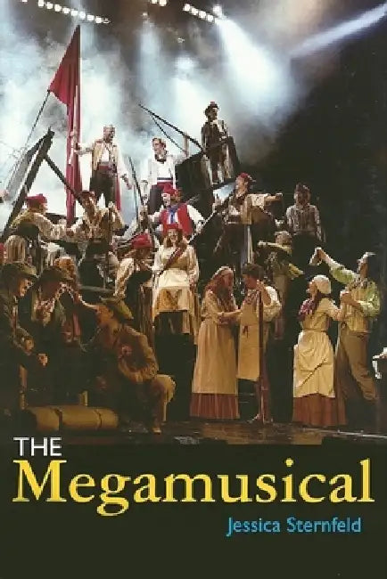 The Megamusical (English, Jessica Sternfeld)