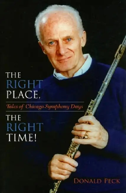 The Right Place, The Right Time! (English, Donald Peck)
