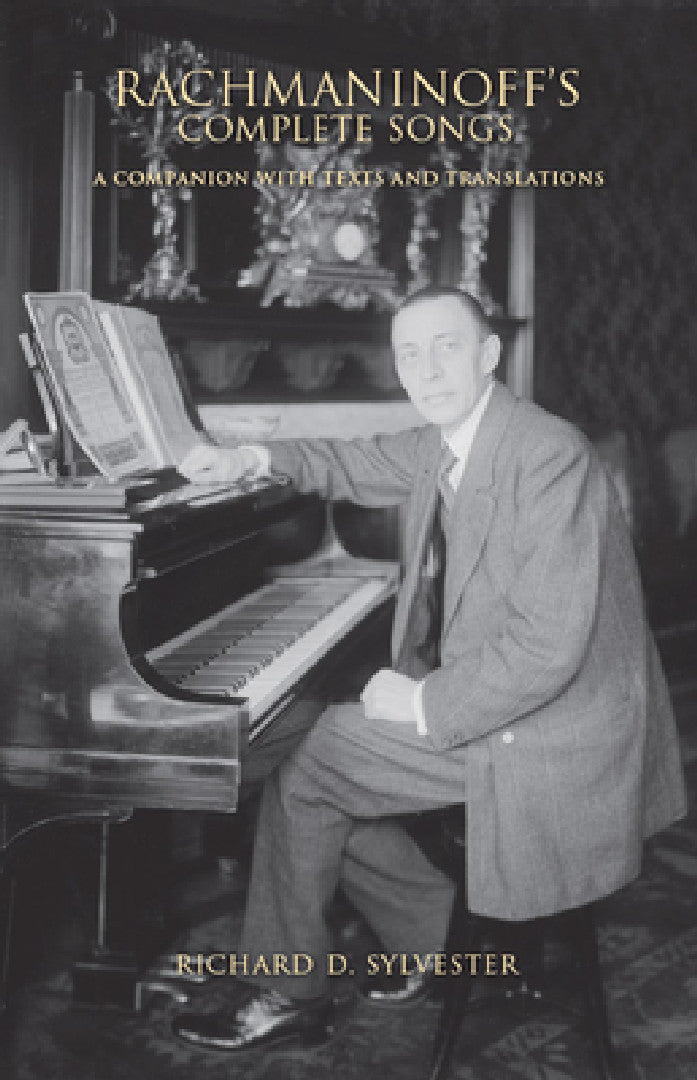 Rachmaninoff's Complete Songs (English, Richard D. Sylvester | Gerard McBurney | Vladimir Ashkenazy)