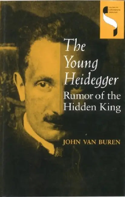 The Young Heidegger (English, John Van Buren)