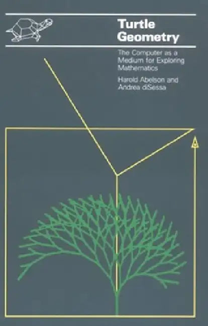 Turtle Geometry (English, Harold Abelson | Andrea Disessa)