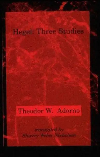 Hegel (English, Theodor W. Adorno | Shierry Weber Nicholsen)