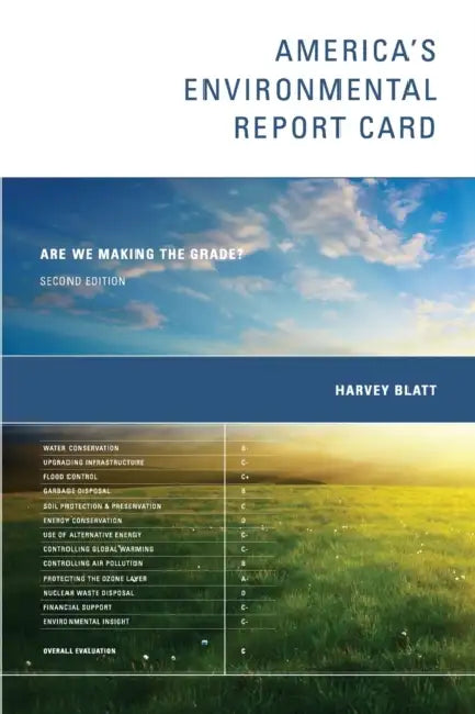 America's Environmental Report Card, Second Edition (English, Harvey Blatt)