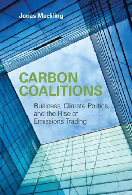 Carbon Coalitions (English, Jonas Meckling)