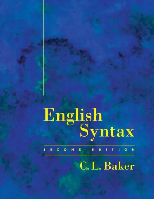 English Syntax, Second Edition (English, C. L. Baker)