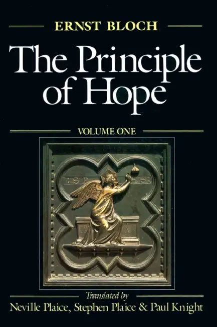 The Principle of Hope, Volume 1 (English, Ernst Bloch | Neville Plaice | Stephen Plaice)