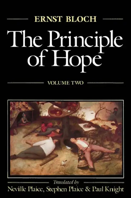 The Principle of Hope, Volume 2 (English, Ernst Bloch | Neville Plaice | Stephen Plaice)