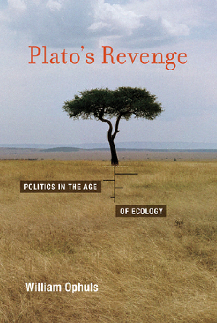 Plato's Revenge (English, William Ophuls)