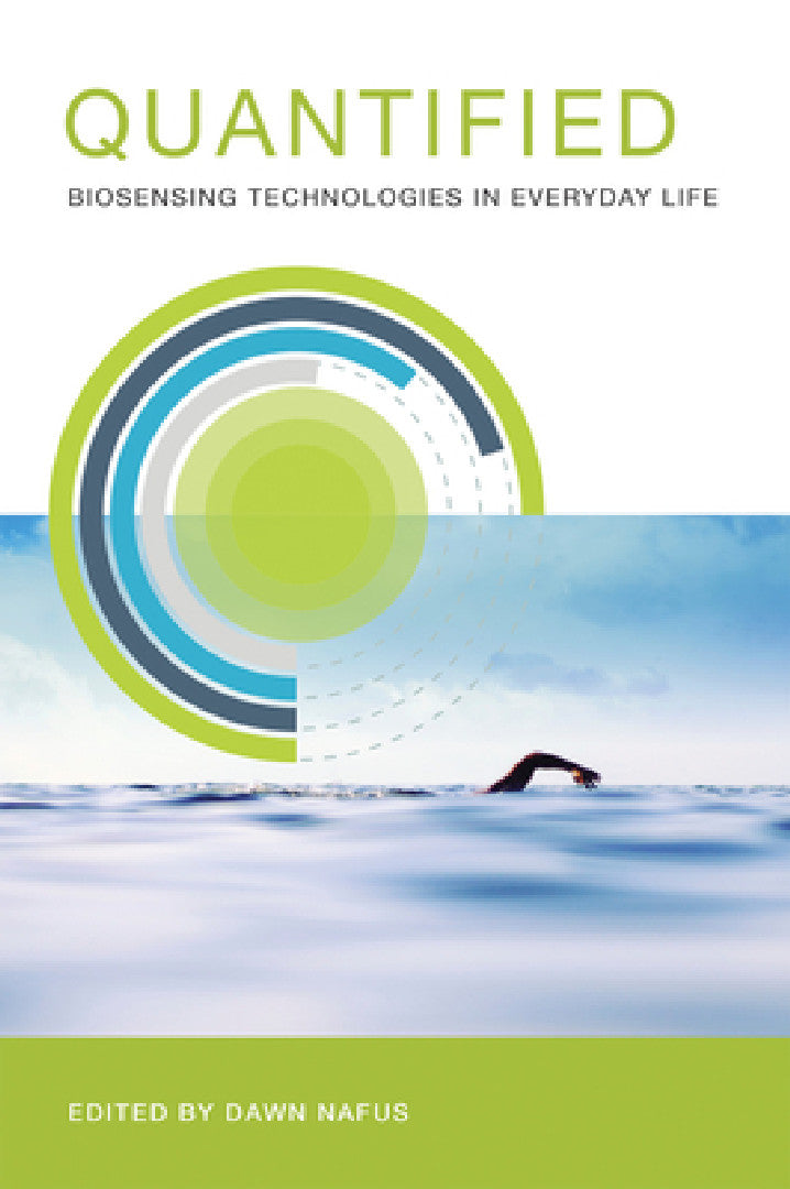 Quantified (English, Dawn Nafus)