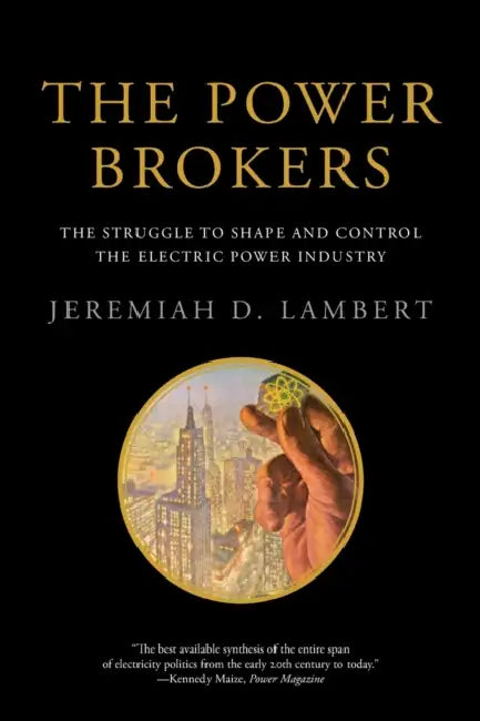The Power Brokers (English, Jeremiah D. Lambert)