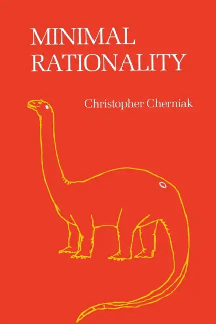 Minimal Rationality (English, Christopher Cherniak)