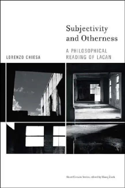 Subjectivity and Otherness (English, Lorenzo Chiesa)