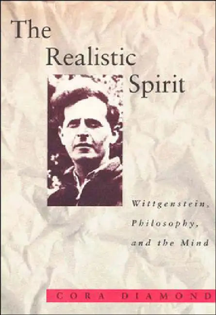 The Realistic Spirit (English, Cora Diamond)