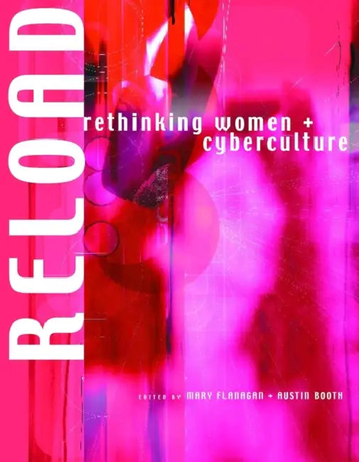 Reload (English, Mary Flanagan | Austin Booth)