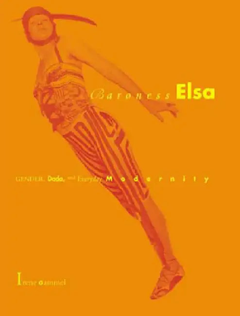 Baroness Elsa (English, Irene Gammel)