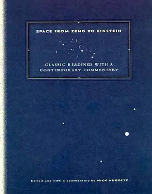 Space from Zeno to Einstein (English, Nick Huggett)