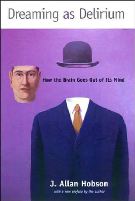 Dreaming as Delirium (English, J. Allan Hobson)
