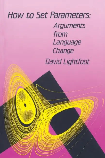 How to Set Parameters (English, David W. Lightfoot)