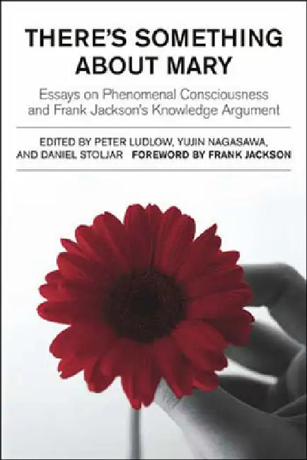 There's Something about Mary (English, Peter Ludlow | Yujin Nagasawa | Daniel Stoljar)