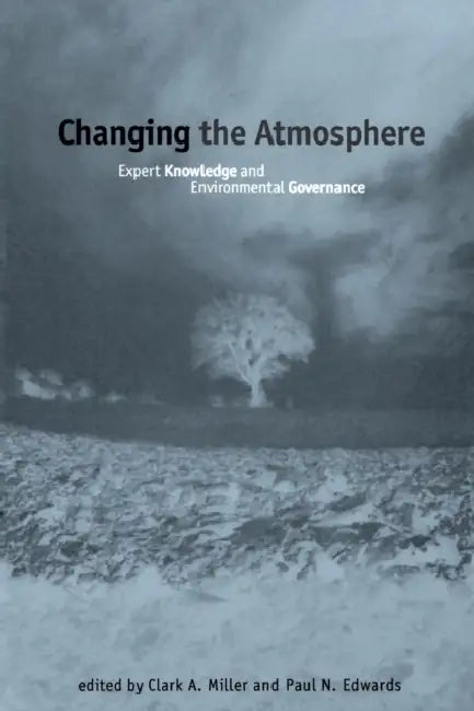 Changing the Atmosphere (English, Clark A. Miller | Paul N. Edwards)