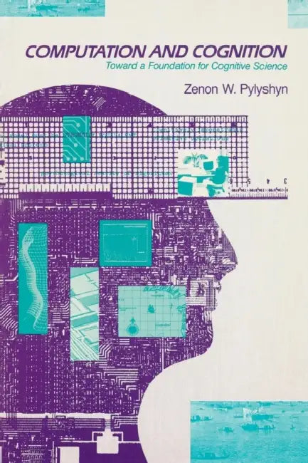 Computation and Cognition (English, Zenon W. Pylyshyn)