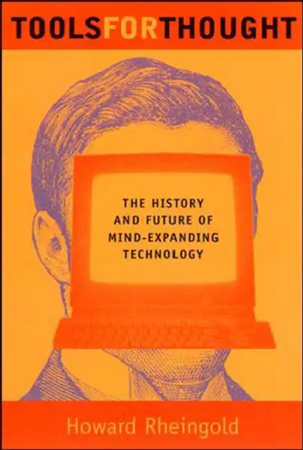 Tools for Thought (English, Howard Rheingold)