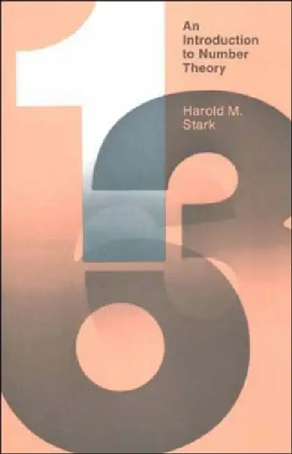 An Introduction to Number Theory (English, Harold M. Stark)