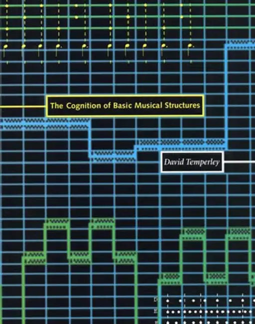 The Cognition of Basic Musical Structures (English, David Temperley)