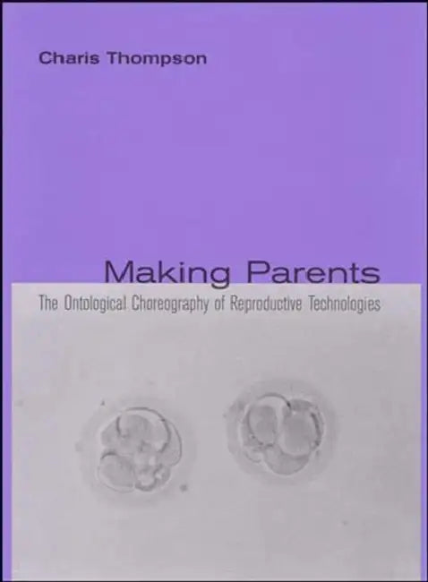 Making Parents (English, Charis Thompson)
